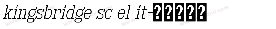 kingsbridge sc el it字体转换